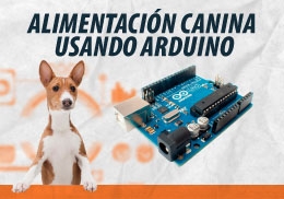 COMO ES LA ALIMENTACION CANINA UTILIZANDO ARDUINO