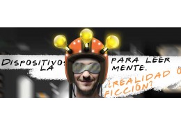 Dispositivos para leer la mente ¿ficción o realidad?