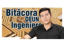 Bitacora de un ingeniero  parte - IV